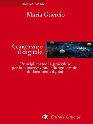 cover image of Conservare il digitale